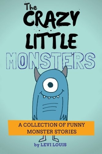 The Crazy Little Monsters