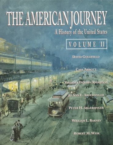 American Journey, The: A History of the United States, Vol. II