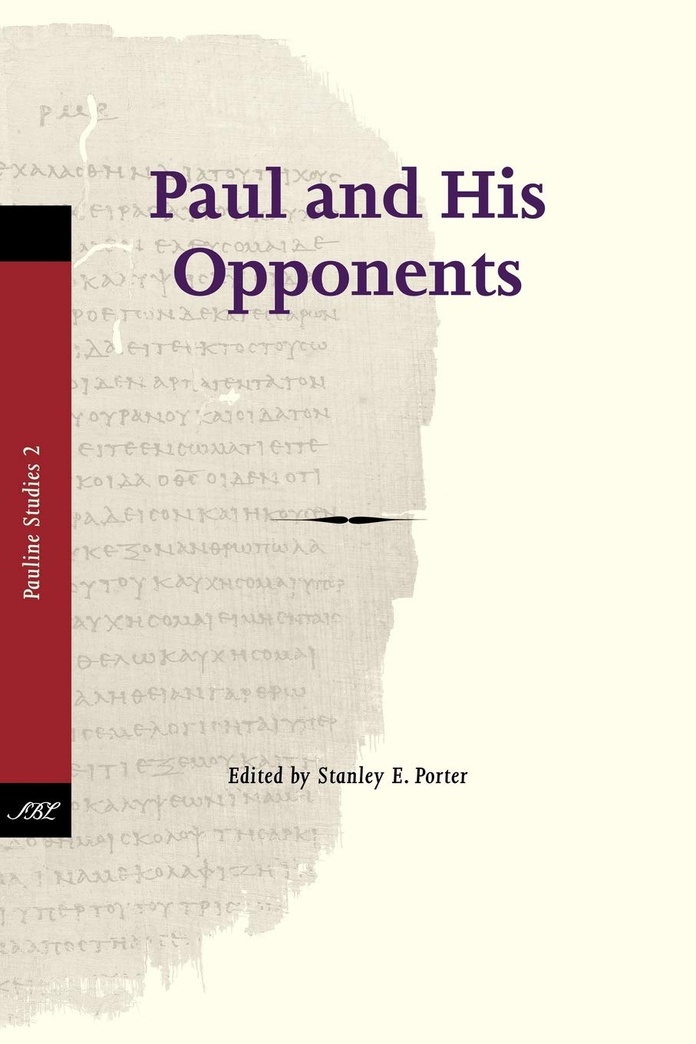Paul and His Opponents (Pauline Studies)