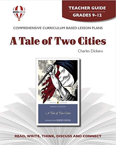 A Tale of Two Cities - Teacher Guide by Novel Units