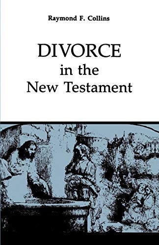 Divorce in the New Testament (Good News Studies)