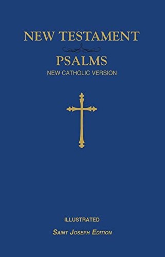 St. Joseph New Catholic Version New Testament and Psalms