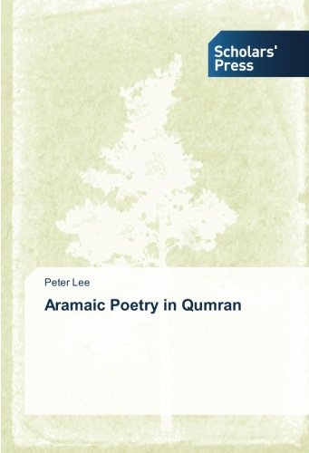 Aramaic Poetry in Qumran