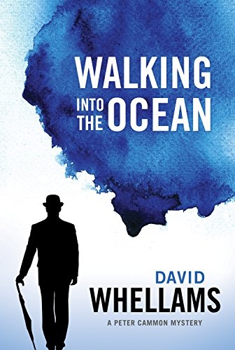 Walking Into the Ocean (A Peter Cammon Mystery)