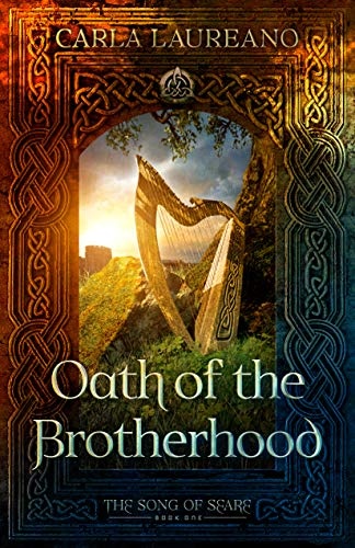 Oath of the Brotherhood (Volume 1) (The Song of Seare)