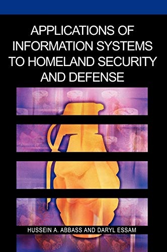 Applications of Information Systems to Homeland Security And Defense