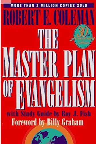 The Master Plan of Evangelism : 30th Anniversary Edition