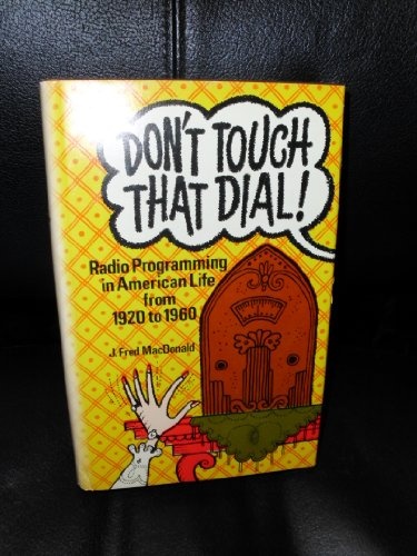 Don't Touch That Dial