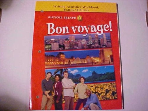 Bon Voyage! Level 1: Writing Activities Workbook, Teacher's Edition