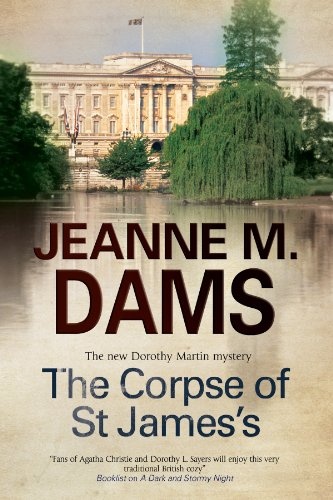 Corpse of St James's (A Dorothy Martin Mystery (12))