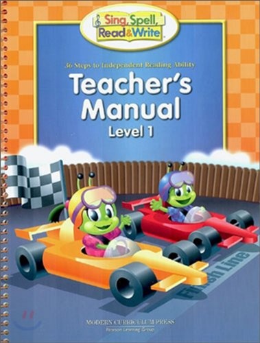 SING, SPELL, READ, AND WRITE LEVEL ONE RACEWAY ANNOTATED TEACHER EDITION 2004C