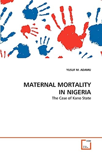 MATERNAL MORTALITY IN NIGERIA