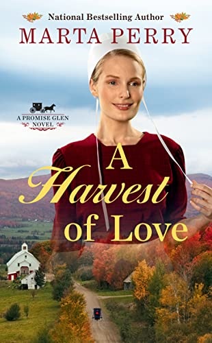A Harvest of Love (The Promise Glen Series)