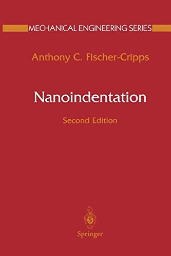 Nanoindentation (Mechanical Engineering Series)