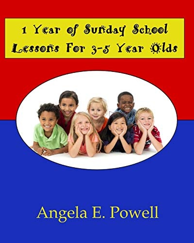 1 Year of Sunday School Lessons for 3-5 Year Olds