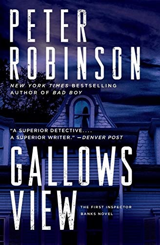 Gallows View: The First Inspector Banks Novel (Inspector Banks Novels)