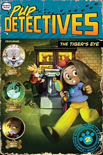 The Tiger's Eye (2) (Pup Detectives)
