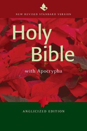 The Holy Bible: Containing the Old and New Testaments, with the Apocryphal/Deuterocanonica Books