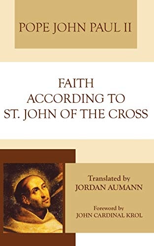 Faith According to Saint John of the Cross