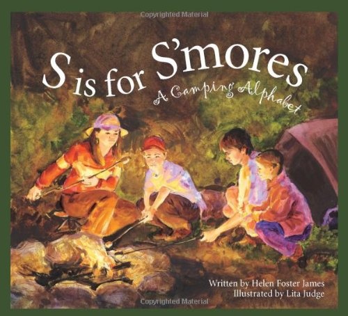 S Is for S'mores: A Camping Alphabet (Sleeping Bear Press Sports & Hobbies)