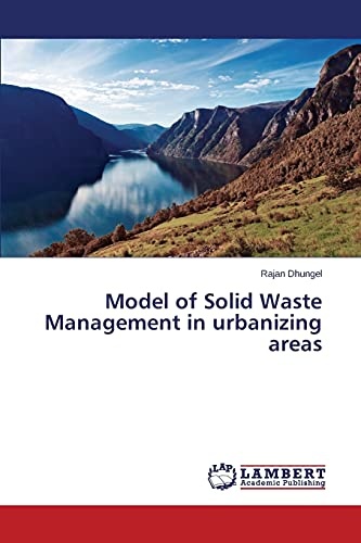 Model of Solid Waste Management in urbanizing areas