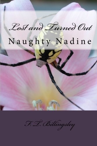Lost and Turned Out: Naughty Nadine