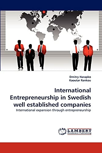 International Entrepreneurship in Swedish well established companies: International expansion through entrepreneurship
