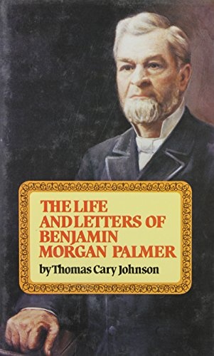 Life and Letters of James Henley Thornwell