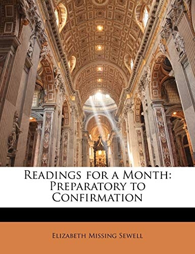 Readings for a Month: Preparatory to Confirmation