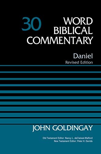 Daniel, Volume 30 (30) (Word Biblical Commentary)