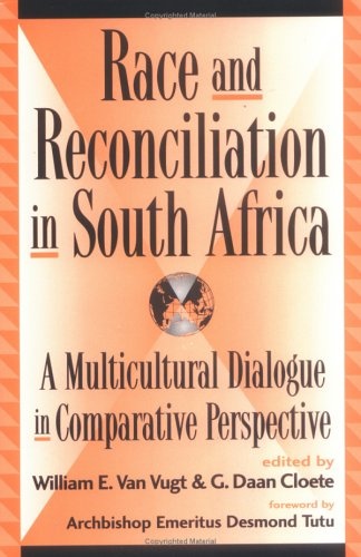 Race and Reconciliation in South Africa
