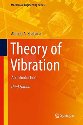 Theory of Vibration: An Introduction (Mechanical Engineering Series)