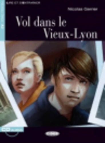 Vol Dans le Vieux-Lyon (Lire Et S'Entrainer) (French Edition)