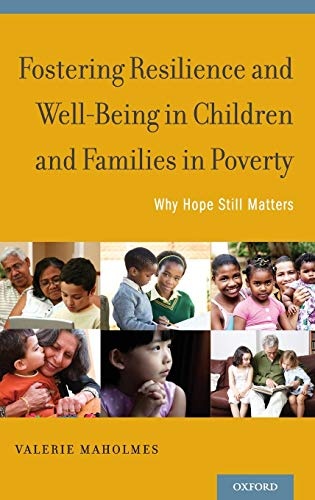 Fostering Resilience and Well-being in Children and Families in Poverty
