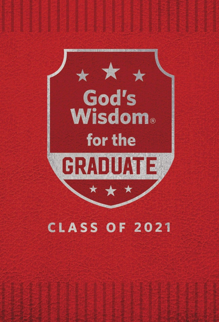 God's Wisdom for the Graduate: Class of 2021 - Red: New King James Version
