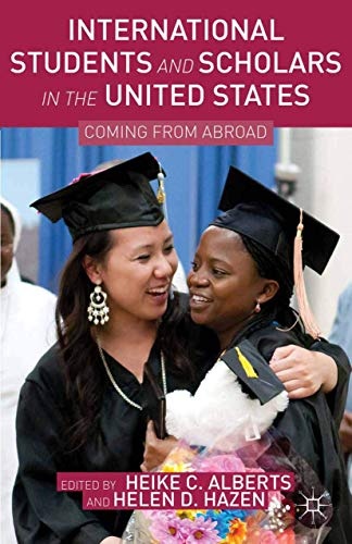 International Students and Scholars in the United States: Coming from Abroad