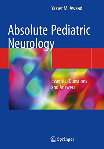 Absolute Pediatric Neurology: Essential Questions and Answers