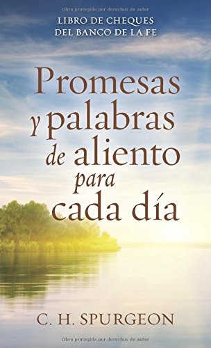 Promesas y palabras de aliento para cada dÃ­a (Spanish Edition)