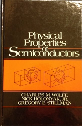 Physical Properties of Semiconductors (Prentice Hall Series in Solid State Physical Electronics)