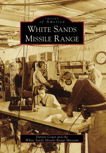 White Sands Missile Range (Images of America)