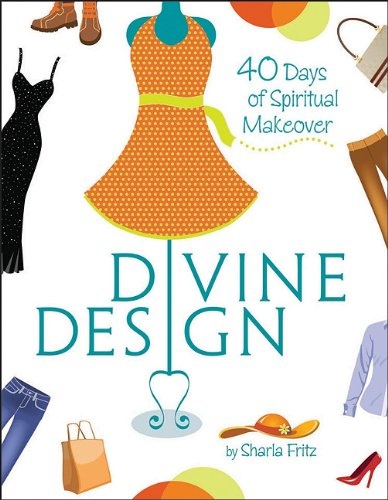 Divine Design: 40 Days of Spiritual Makeover