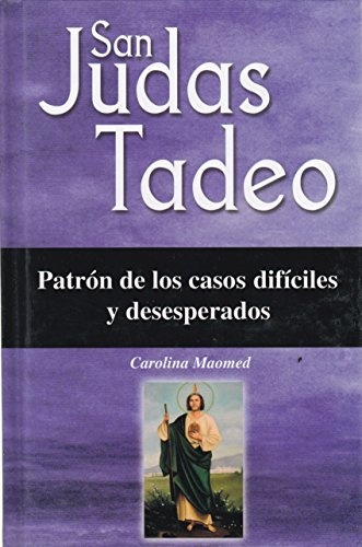 San Judas Tadeo (Spanish Edition)