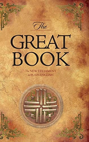 The Great Book The New Testament in Plain English