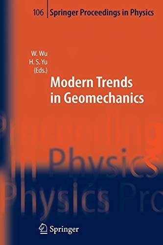 Modern Trends in Geomechanics (Springer Proceedings in Physics, 106)