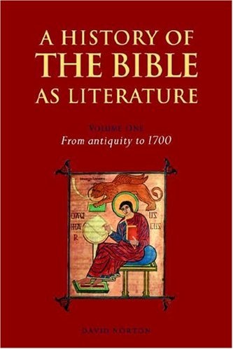 History of Bible as Literature v1 (A History of the Bible as Literature)