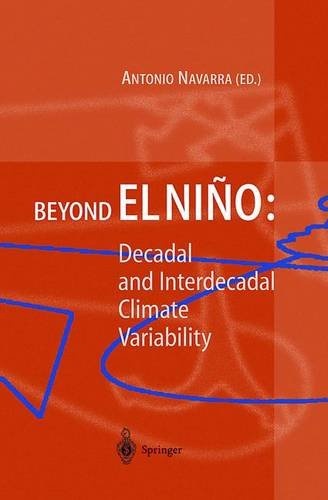 Beyond El Nino: Decadal and Interdecadal Climate Variability