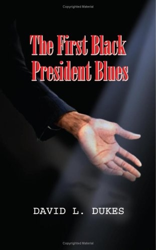 The First Black President Blues