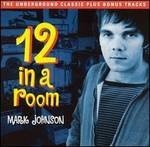 12 in a Room by Mark Johnson [Audio CD]