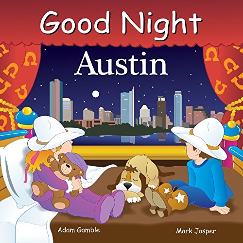Good Night Austin (Good Night Our World)