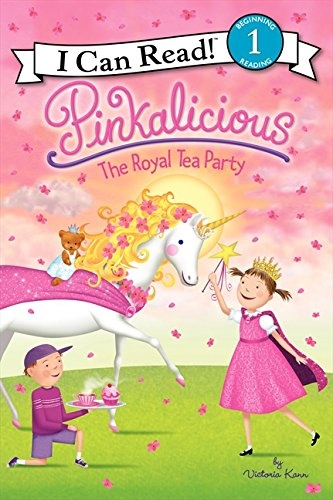 Pinkalicious: The Royal Tea Party (I Can Read Level 1)